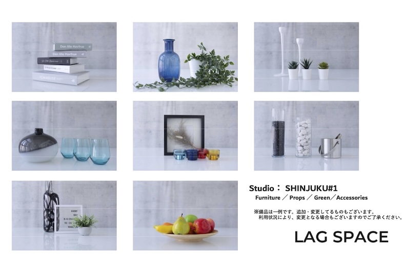 LAG SPACE SHINJUKU#1｜プロップリスト